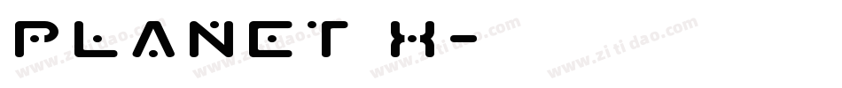 Planet X字体转换